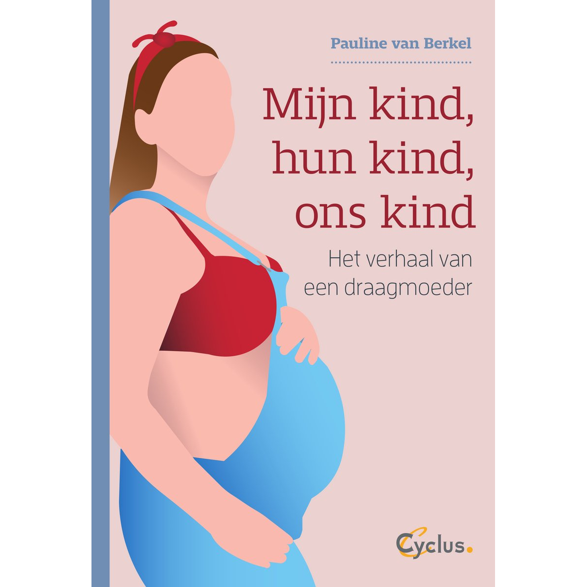 Mijn kind, hun kind, ons kind Cover Mijn kind, hun kind, ons kind